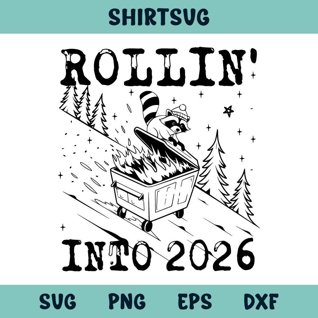 Rollin in to 2026 Svg